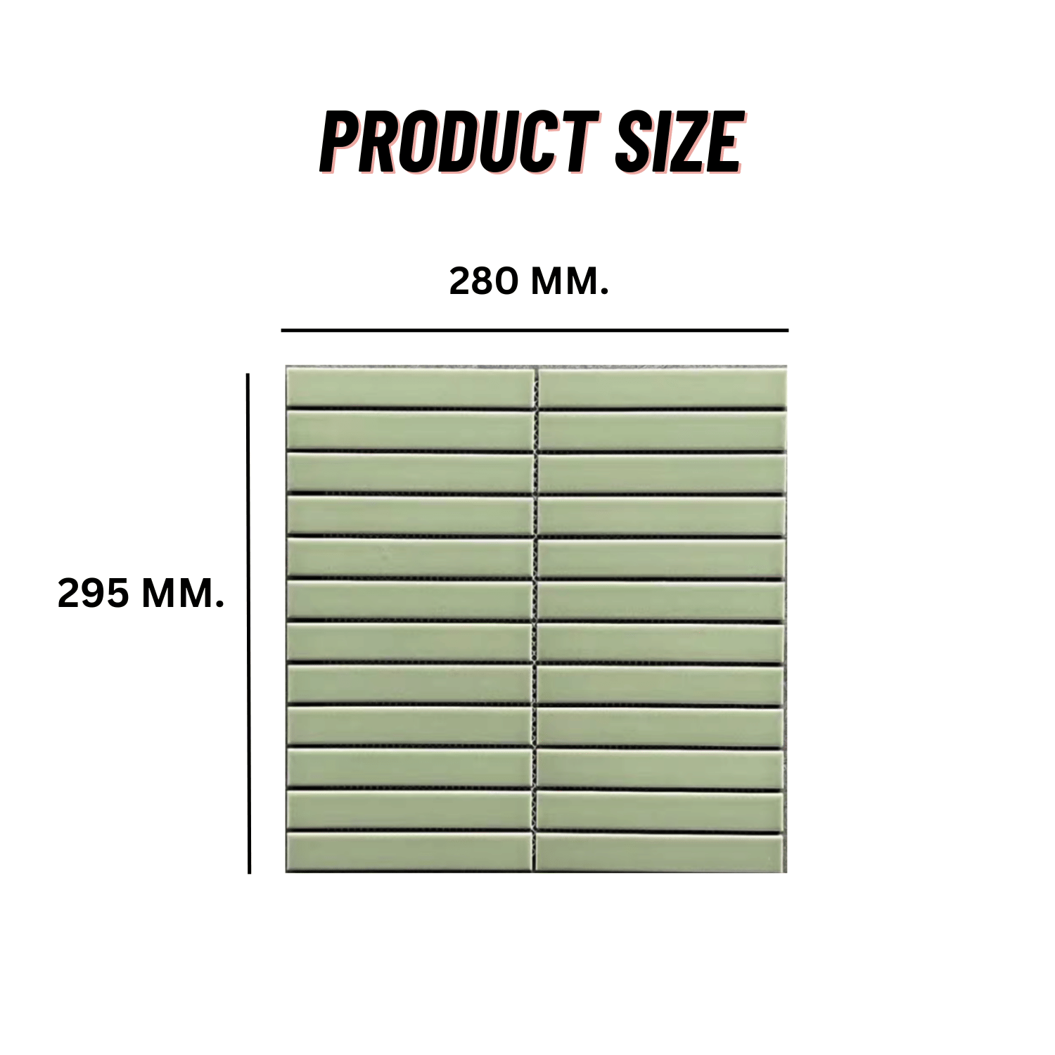 โมเสค TIMELESS TILES RM STRIP MOSAIC TILES 29.5X28 ซม. ผิวด้าน สีเขียวมัทฉะ (ราคา/ตร.ม.)_1